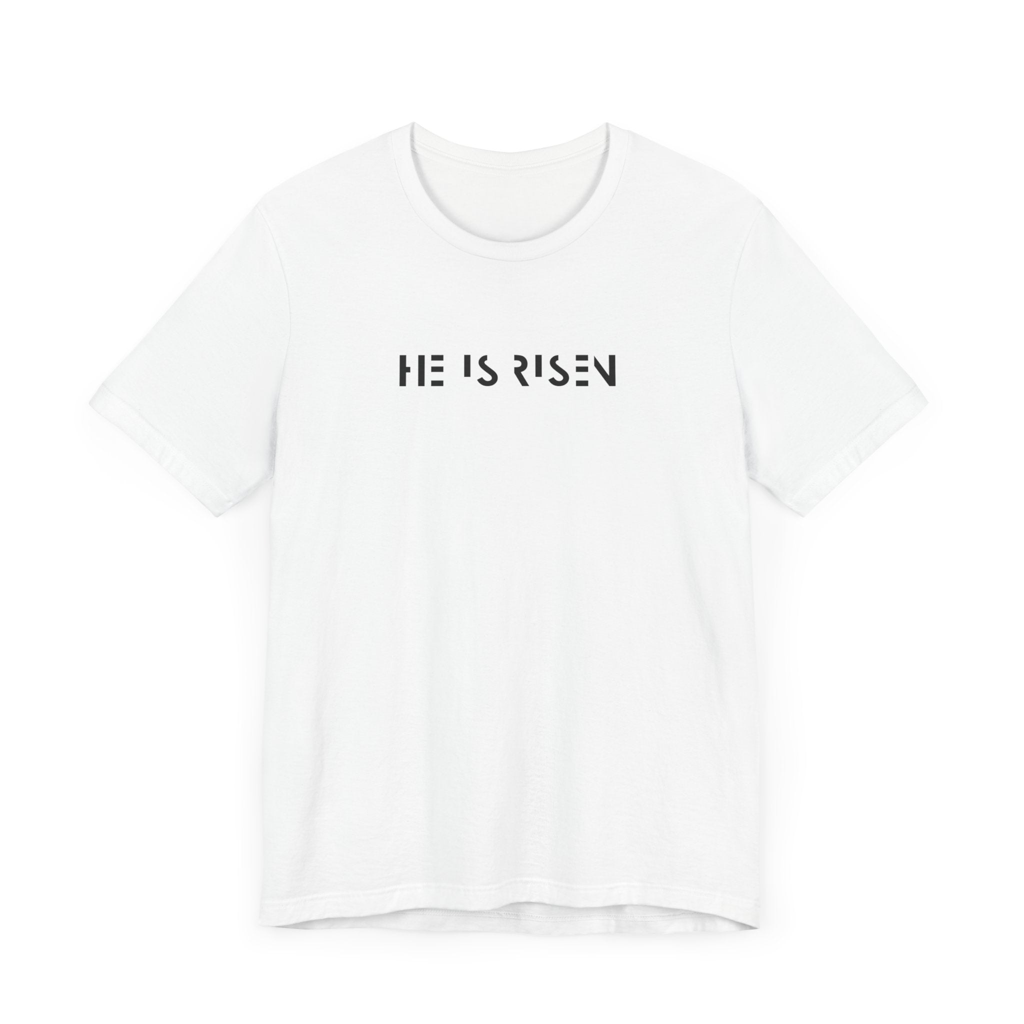 He is Risen Tee