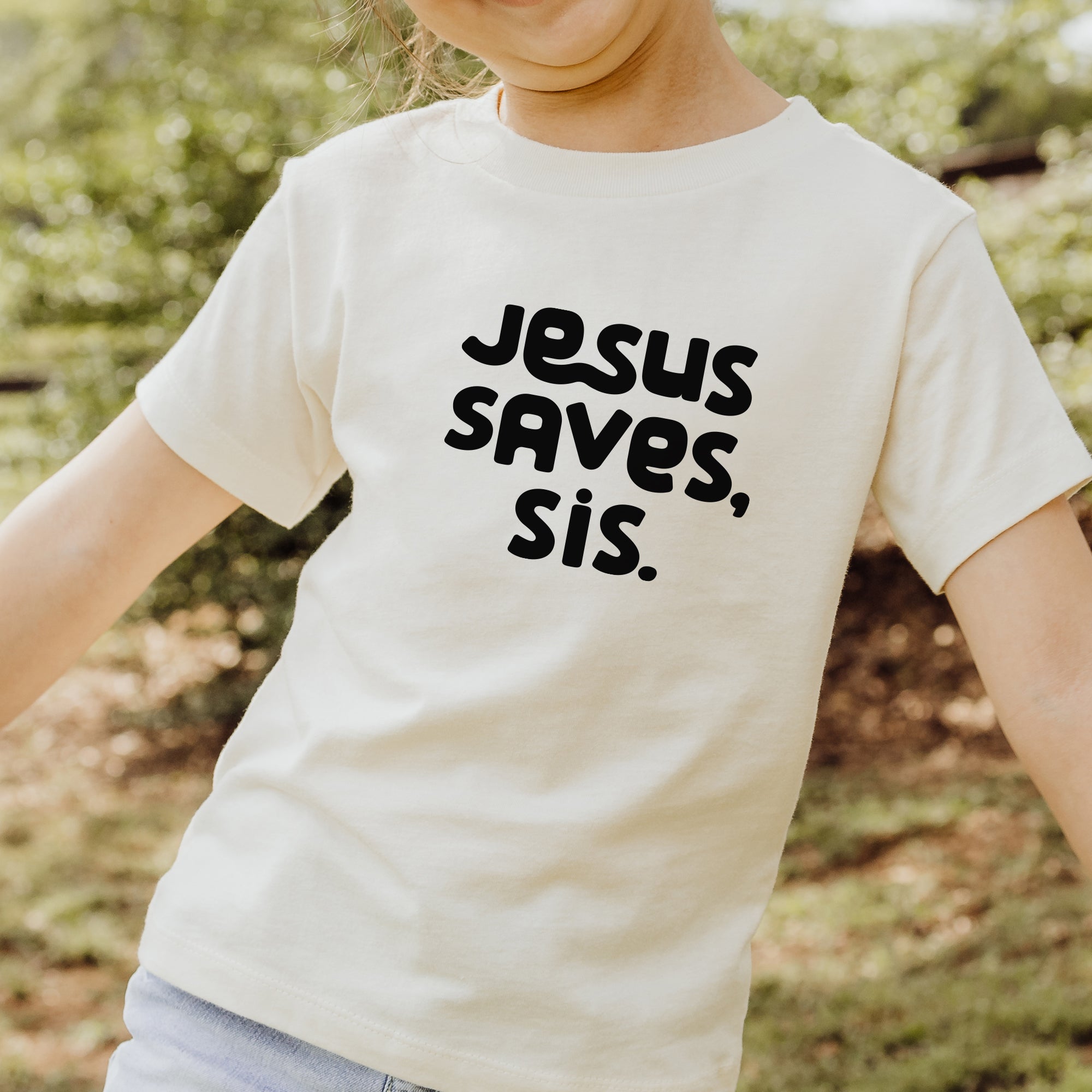 Jesus Saves, Sis Youth Tee