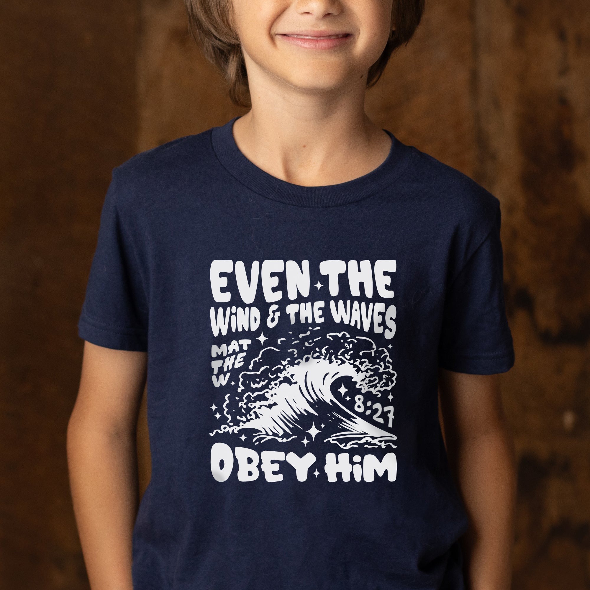 Even the Winds and Waves Obey Him Youth Tee