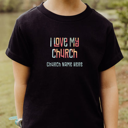 I Love My Church Youth Tee (Custom)