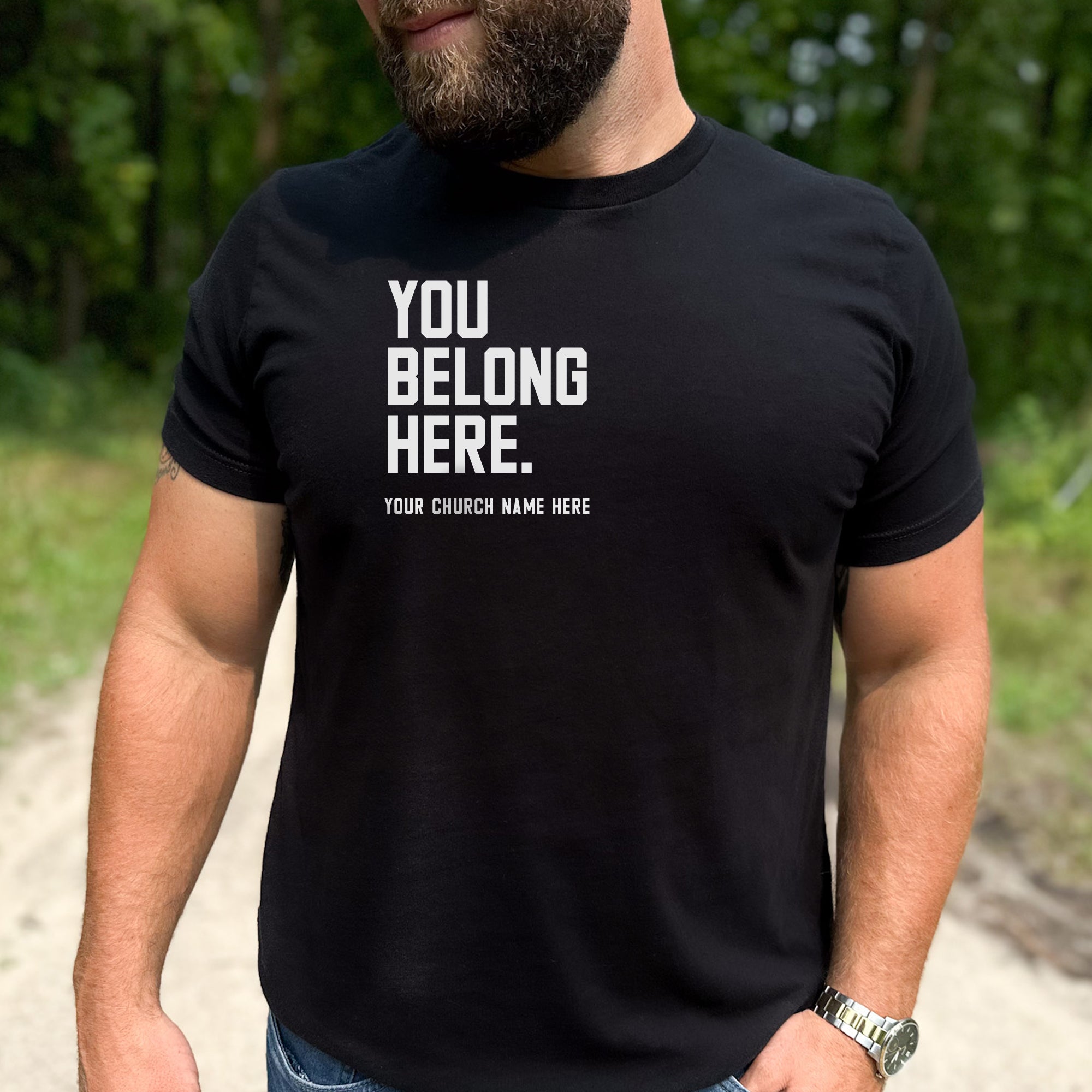 You Belong Here Tee (Custom)