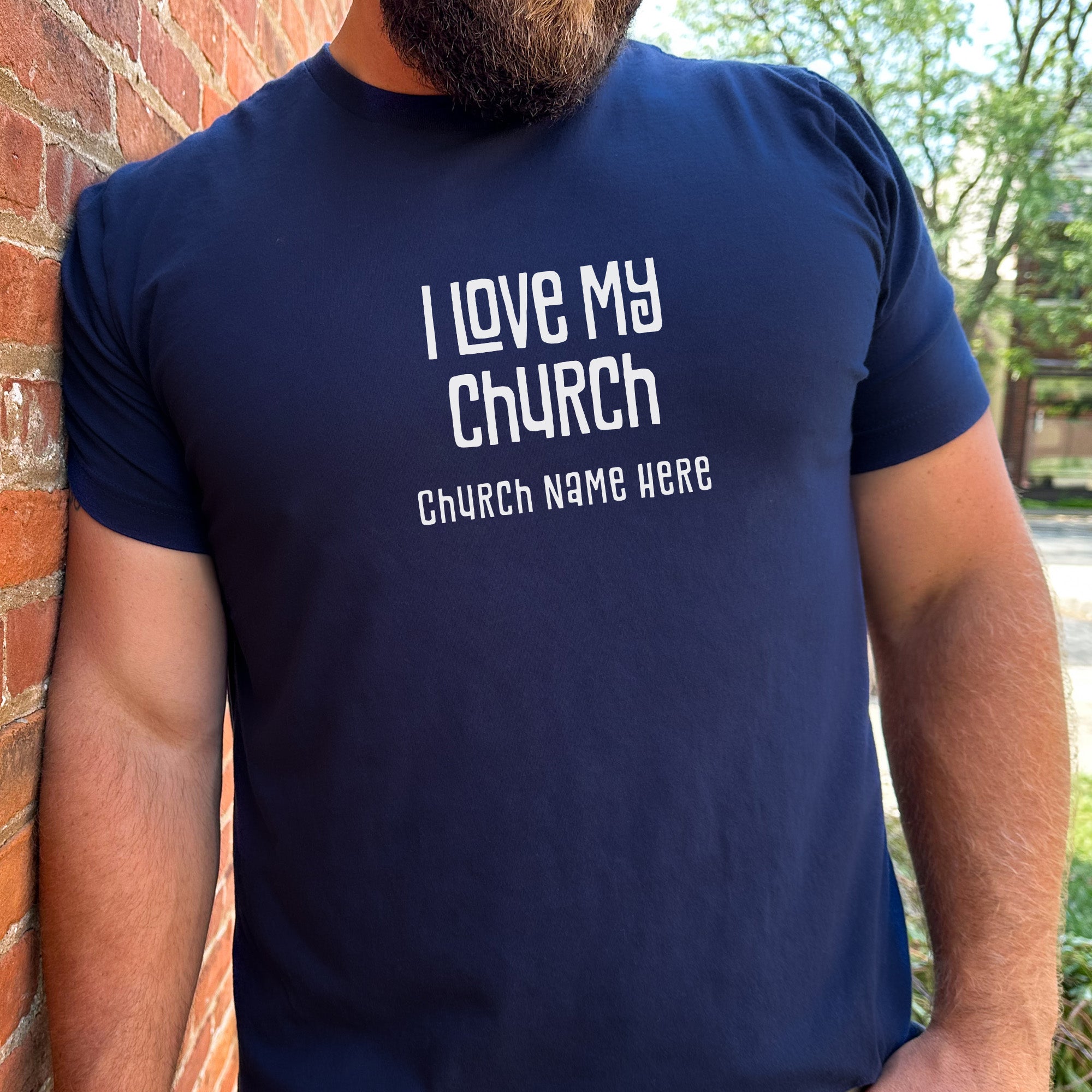 I Love My Church Tee (Customized)