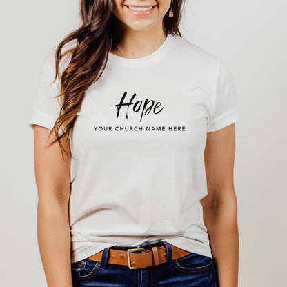 Hope Tee (Custom)