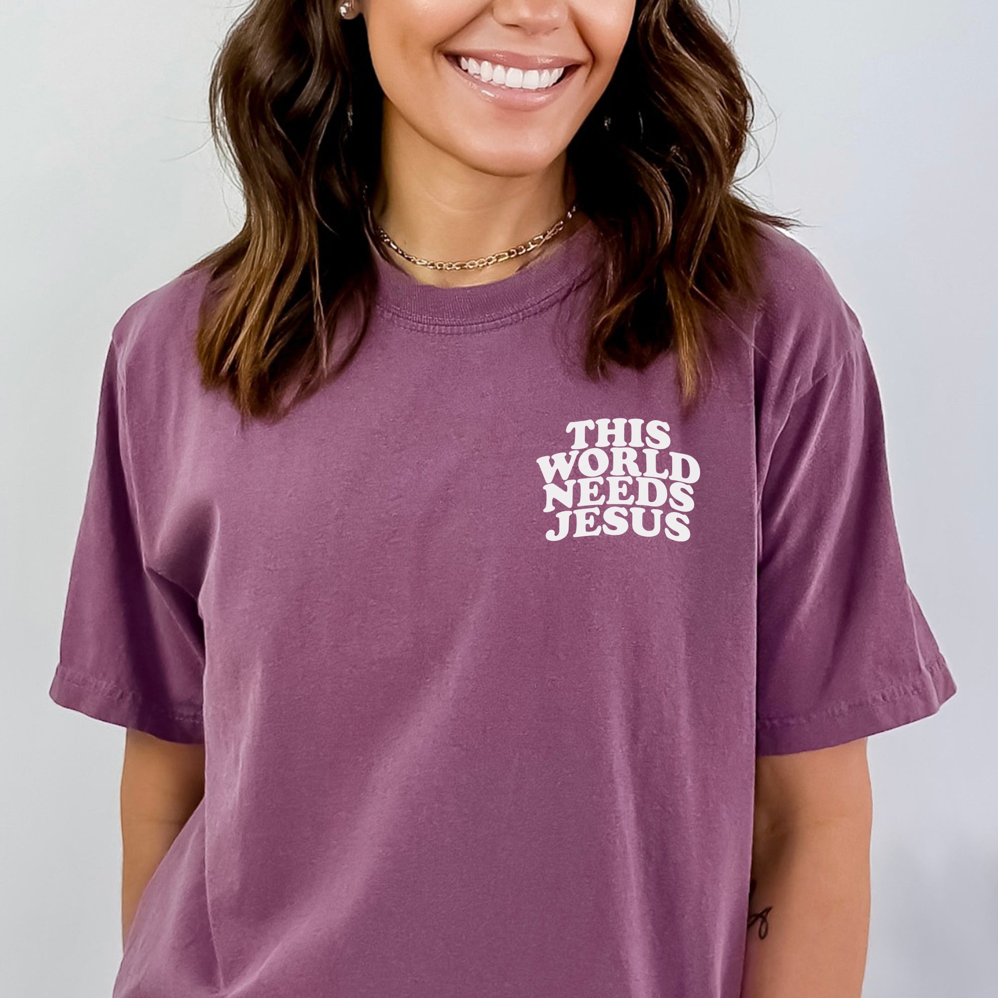 This World Needs Jesus Comfort Colors® Tee