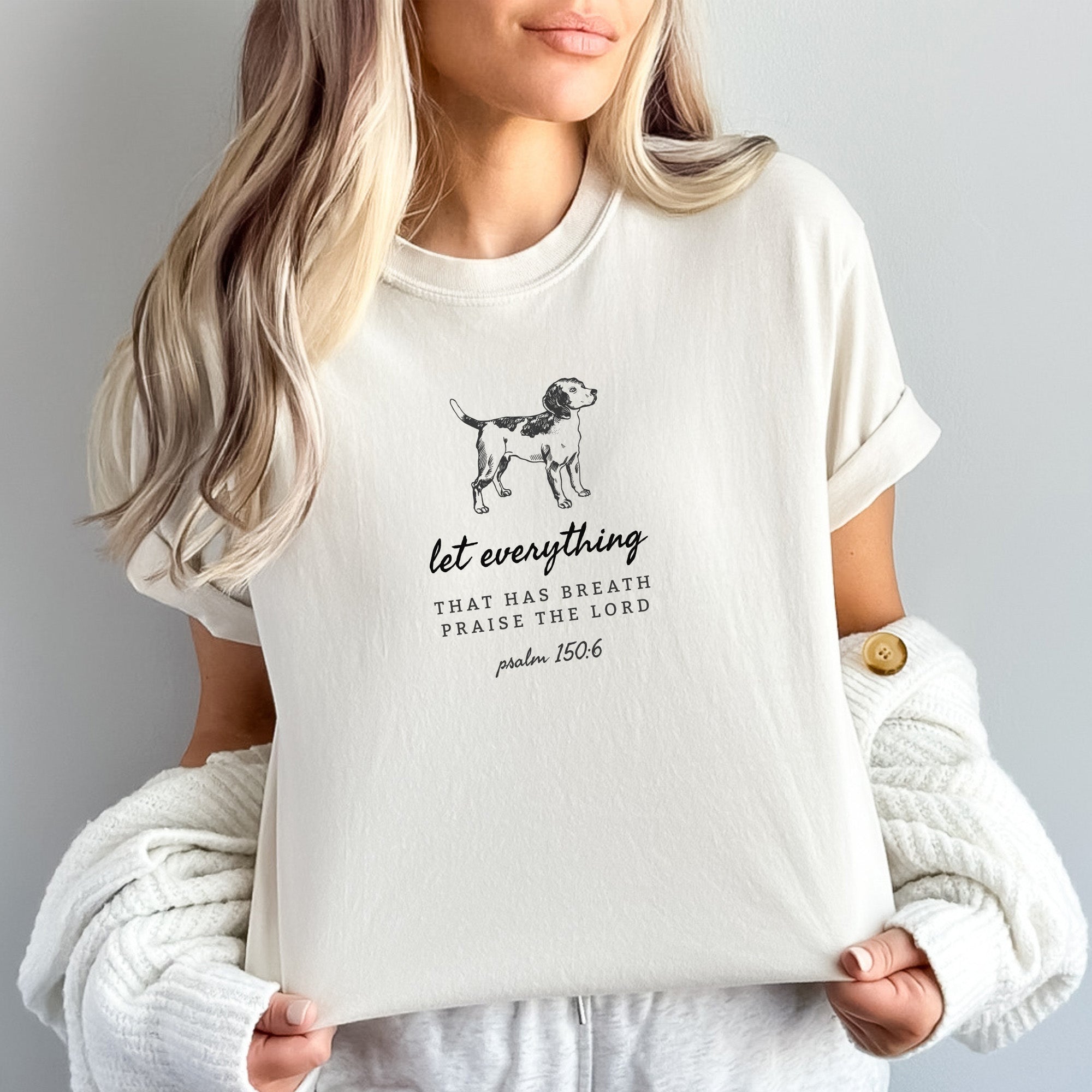 Let Everything that Has Breath Comfort Colors® Tee