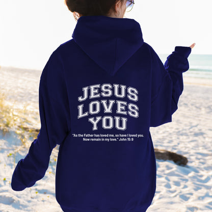 Jesus Loves You Hoodie