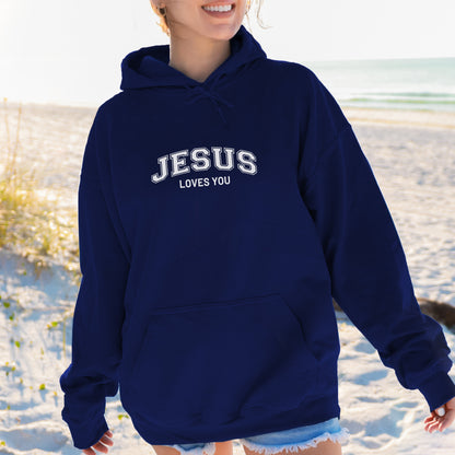 Jesus Loves You Hoodie