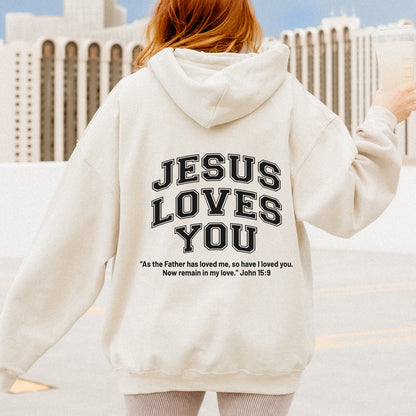 Jesus Loves You Hoodie