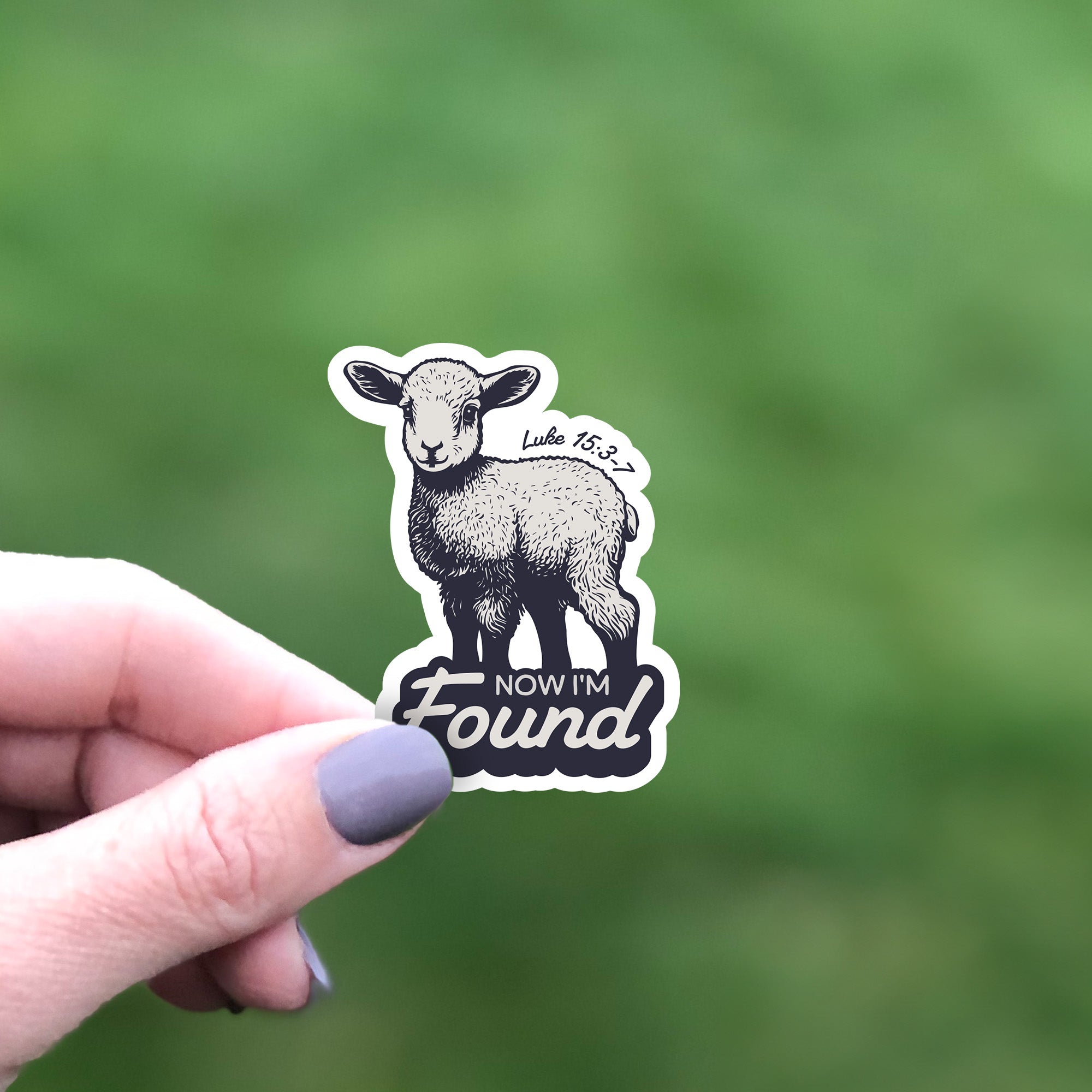 Now I'm Found Sticker