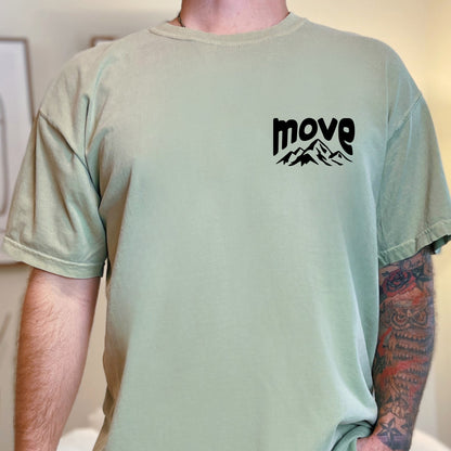 Tell that Mountain to Move Comfort Colors® Tee