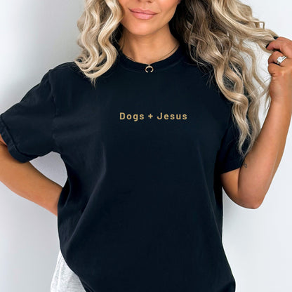 Dogs + Jesus Comfort Colors® Tee