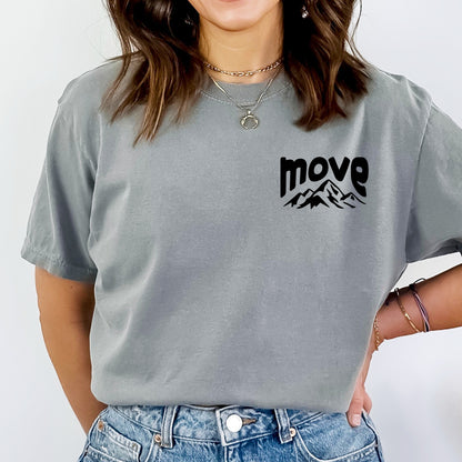 Tell that Mountain to Move Comfort Colors® Tee