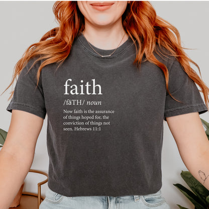 Faith Defined Comfort Colors® Tee