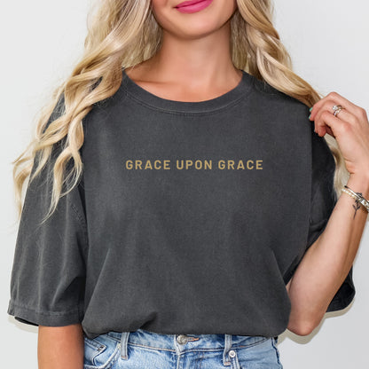 Grace Upon Grace Comfort Colors® Tee